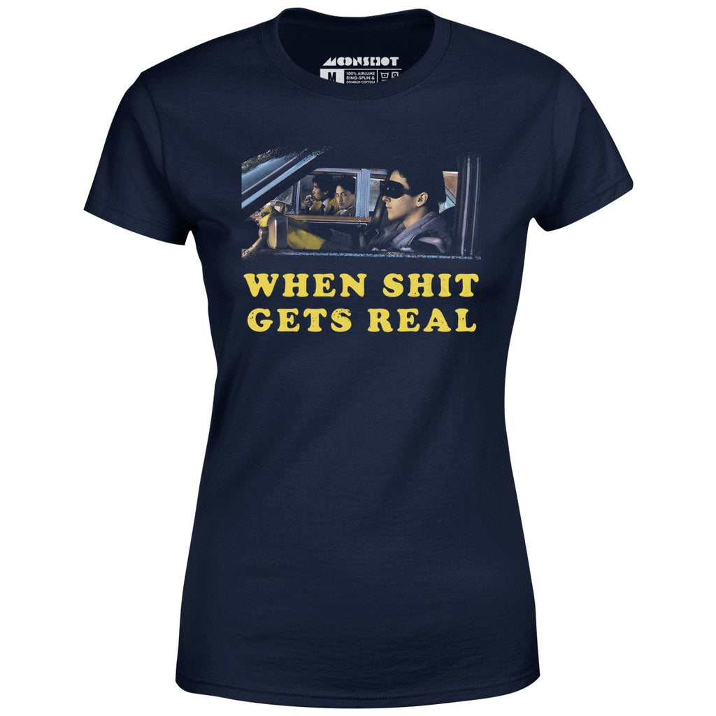 When It Gets Real - Women's