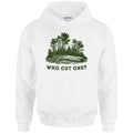 Who Cut One? - Unisex