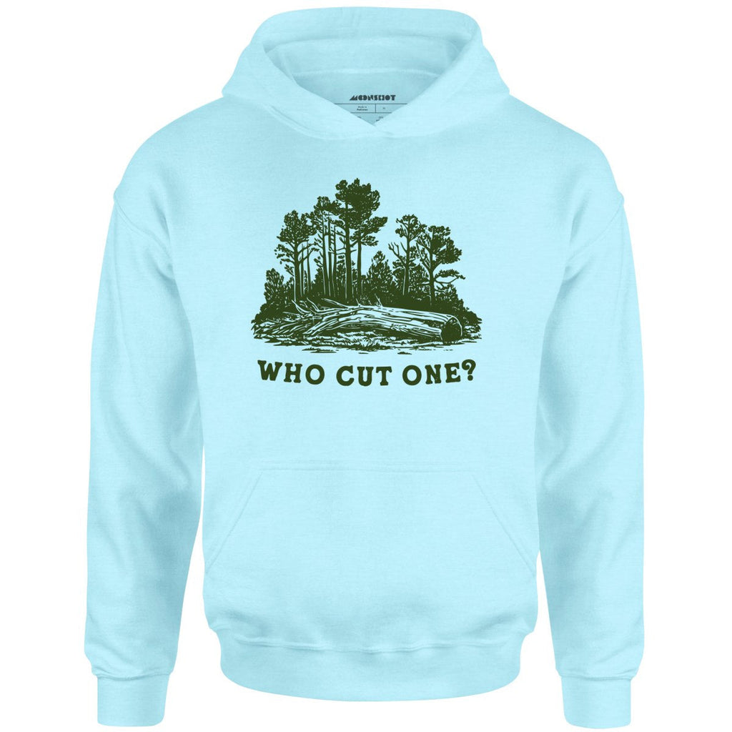 Who Cut One? - Unisex