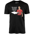 Who Ordered the Double Cheese and Sausage? - Unisex