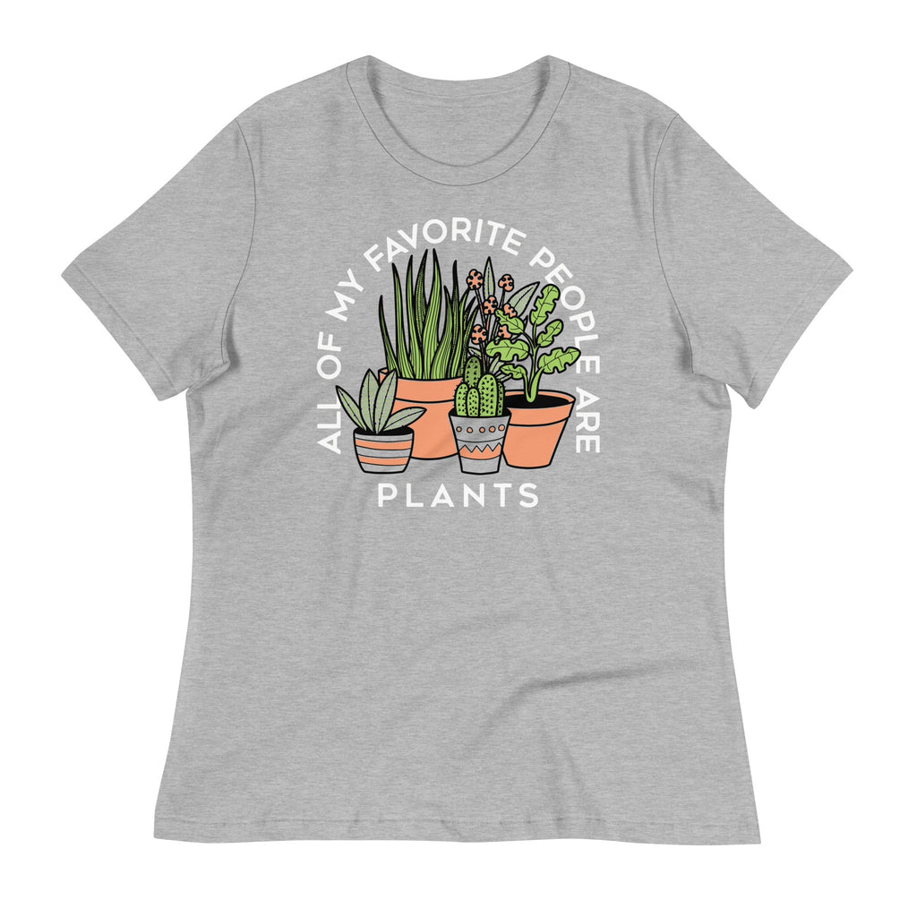 All Of My Favorite People Are Plants Women's Signature Tee