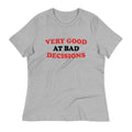 Very Good At Bad Decisions Women's Signature Tee