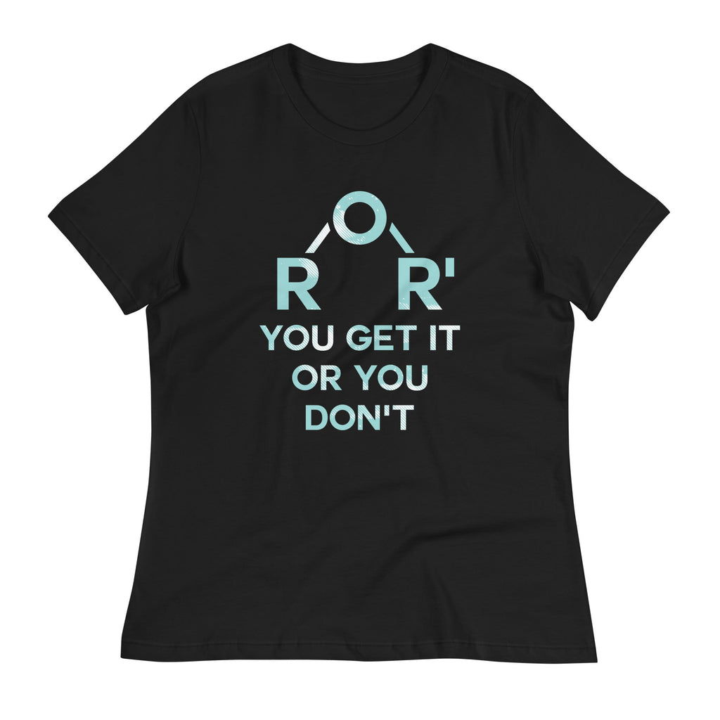 Ether You Get It Or You Don't Women's Signature Tee