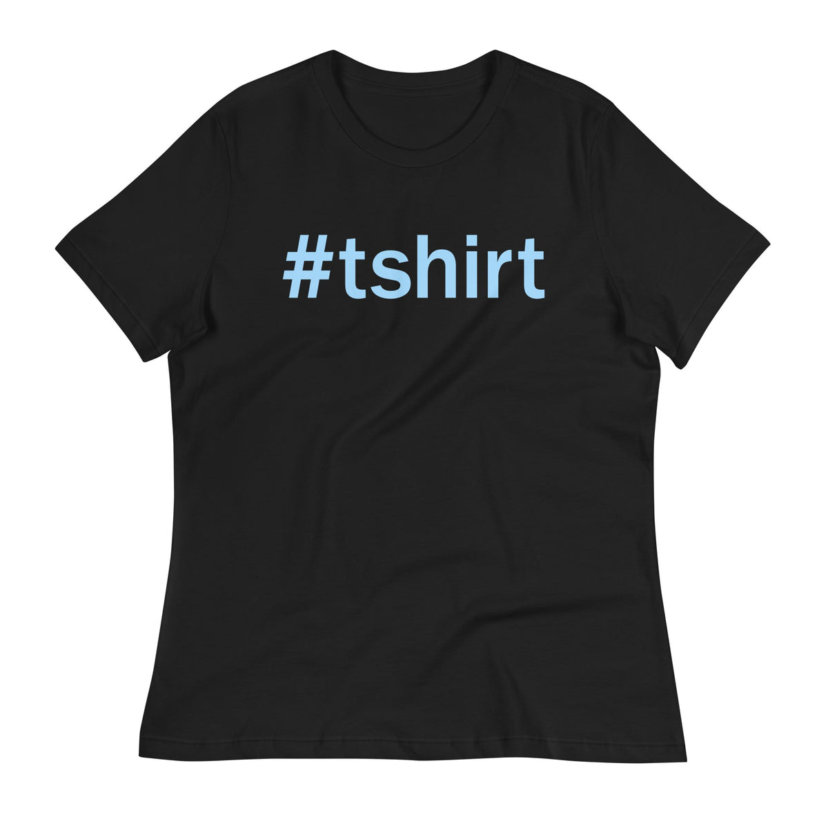 Hashtag Women's Signature Tee