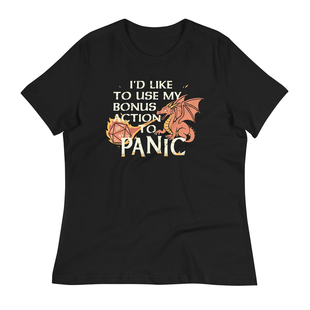 I'd Like To Use My Bonus Action To Panic Women's Signature Tee
