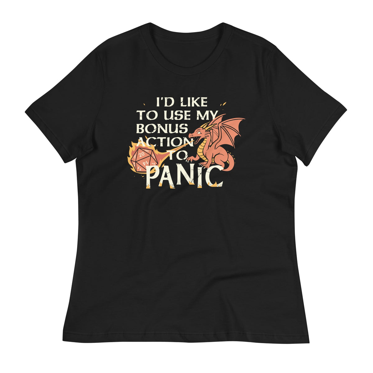 I'd Like To Use My Bonus Action To Panic Women's Signature Tee