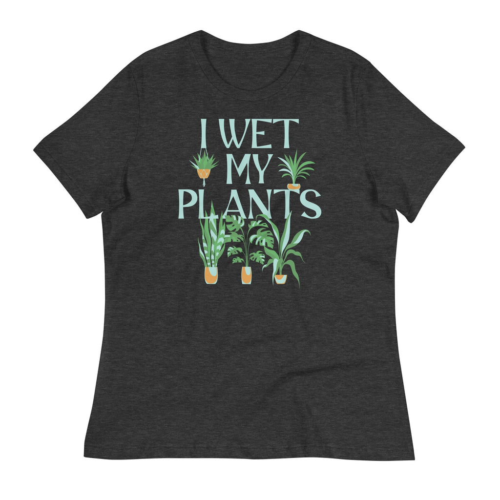 I Wet My Plants Women's Signature Tee