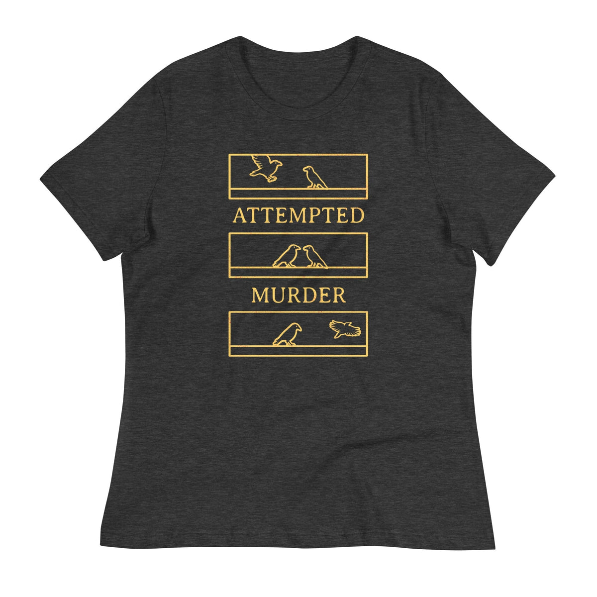 Attempted Murder Women's Signature Tee