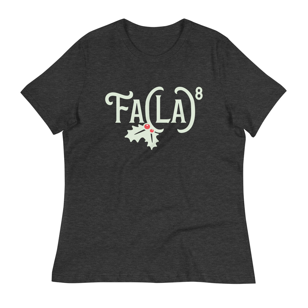 Fa LaLaLaLaLaLaLaLa Women's Signature Tee