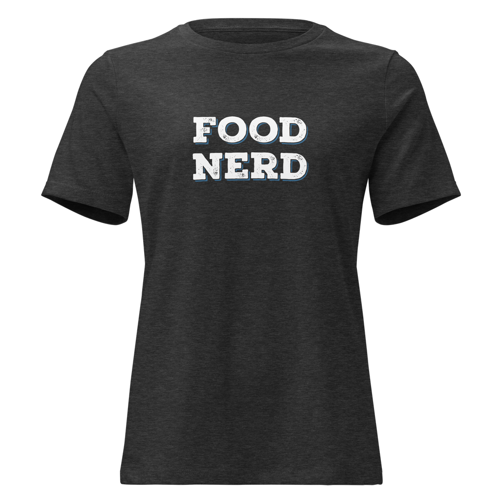 Food Nerd Women's Relaxed