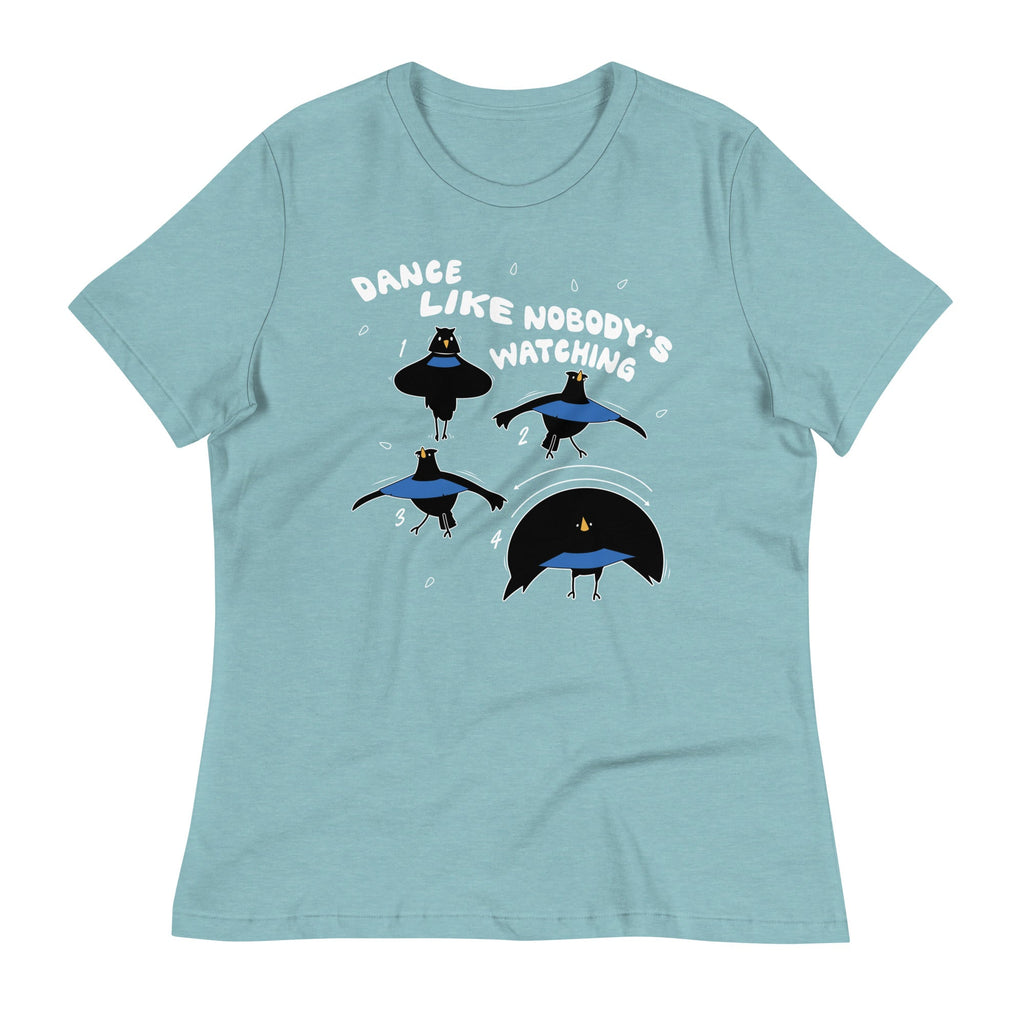 Dance Like Nobody's Watching Women's Signature Tee