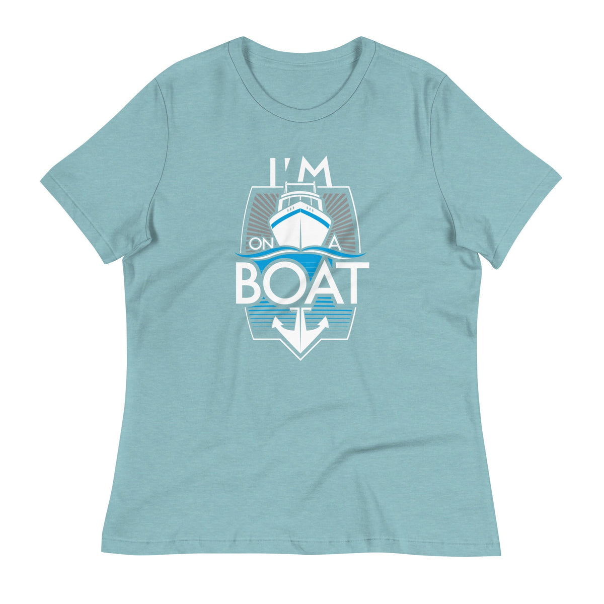 I'm On A Boat Women's Signature Tee
