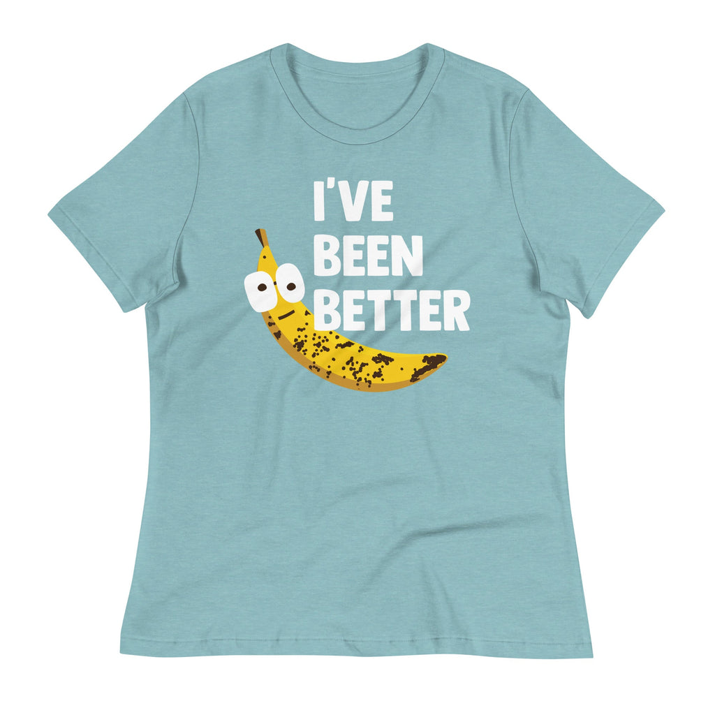I've Been Better Women's Signature Tee