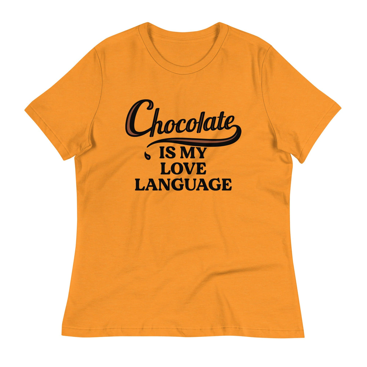 Chocolate Is My Love Language Women's Signature Tee