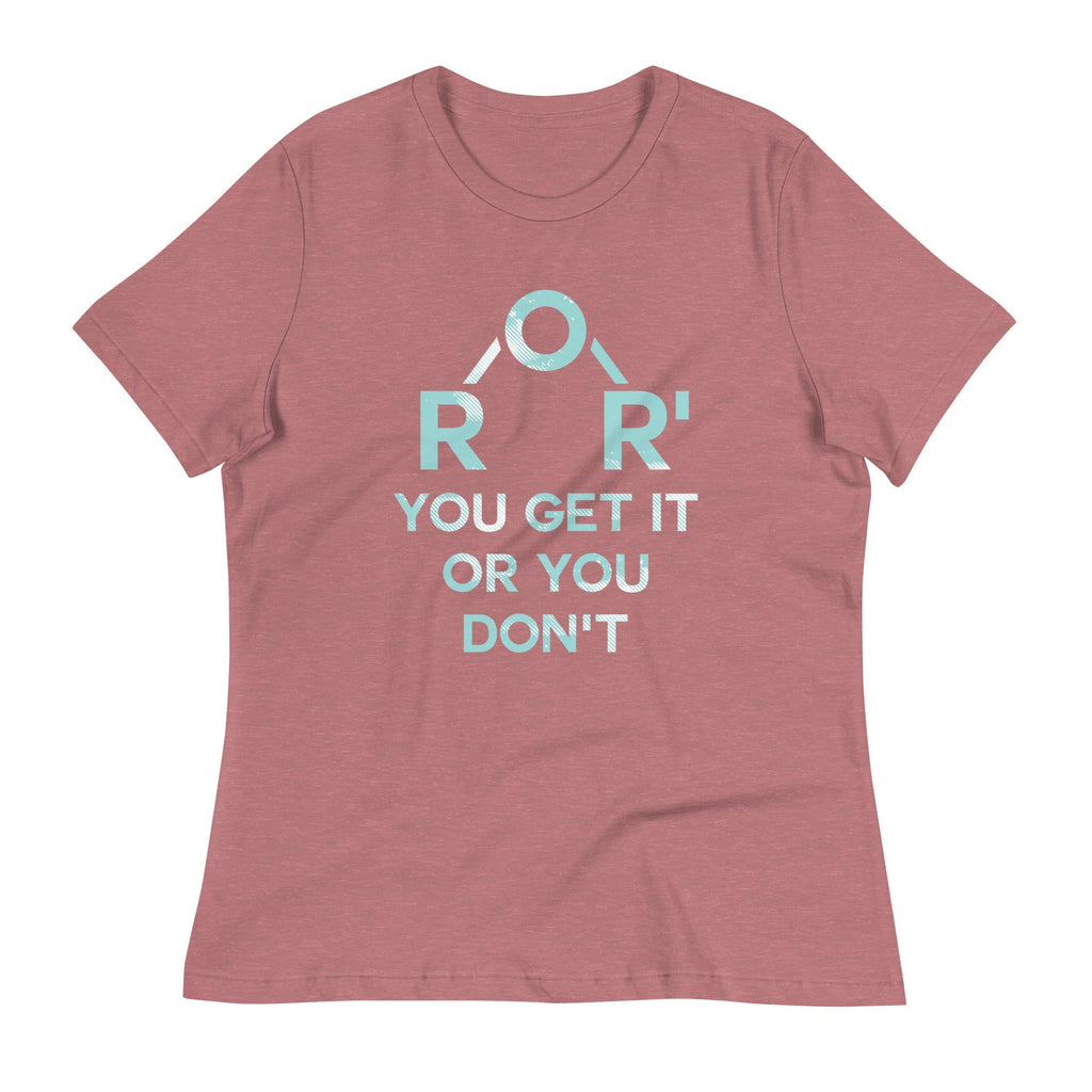 Ether You Get It Or You Don't Women's Signature Tee