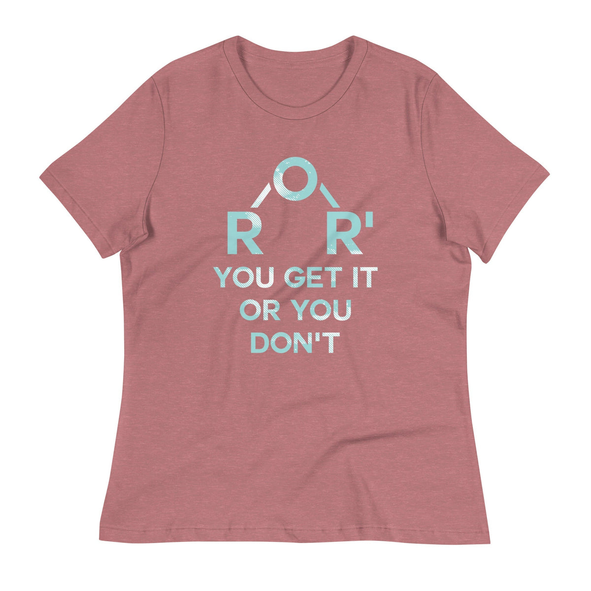 Ether You Get It Or You Don't Women's Signature Tee
