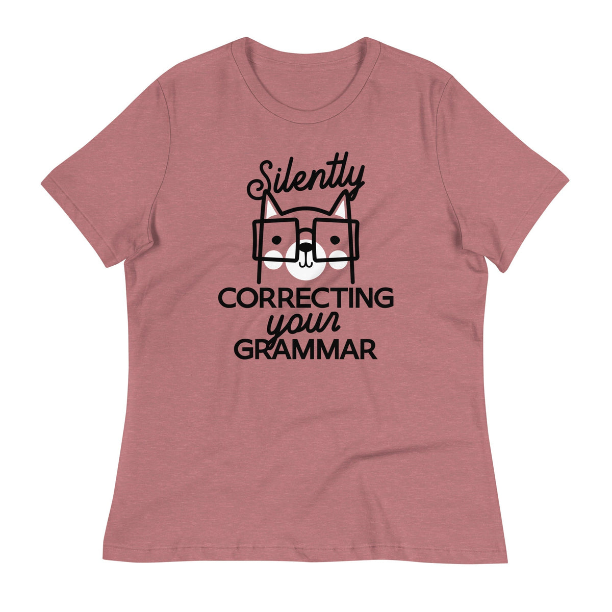 Silently Correcting Your Grammar Women's Signature Tee
