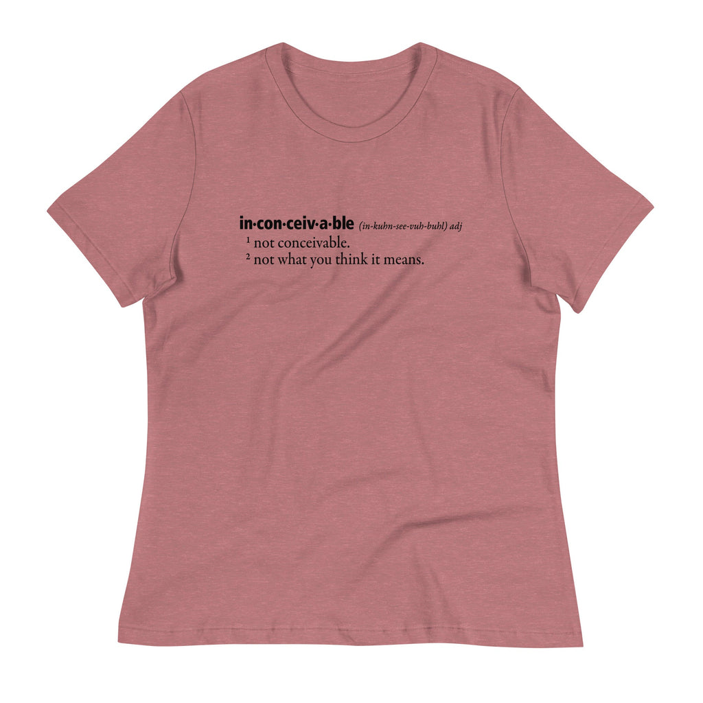 Inconceivable Definition Women's Signature Tee