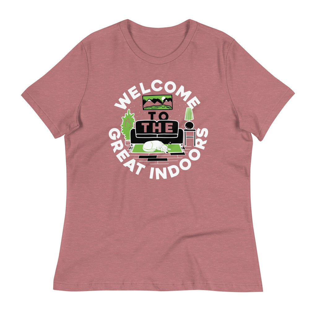 Welcome To The Great Indoors Women's Signature Tee