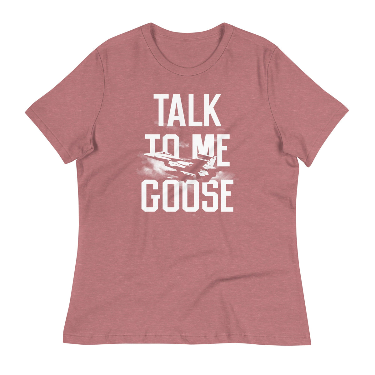 Talk To Me Goose Women's Signature Tee