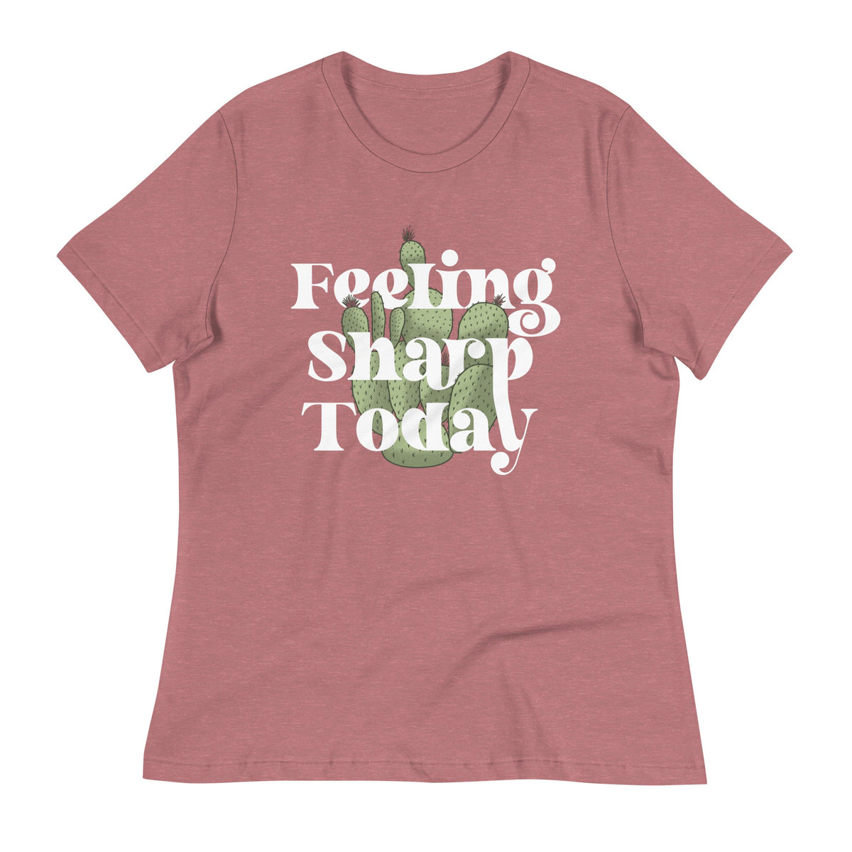 Feeling Sharp Today Women's Signature Tee