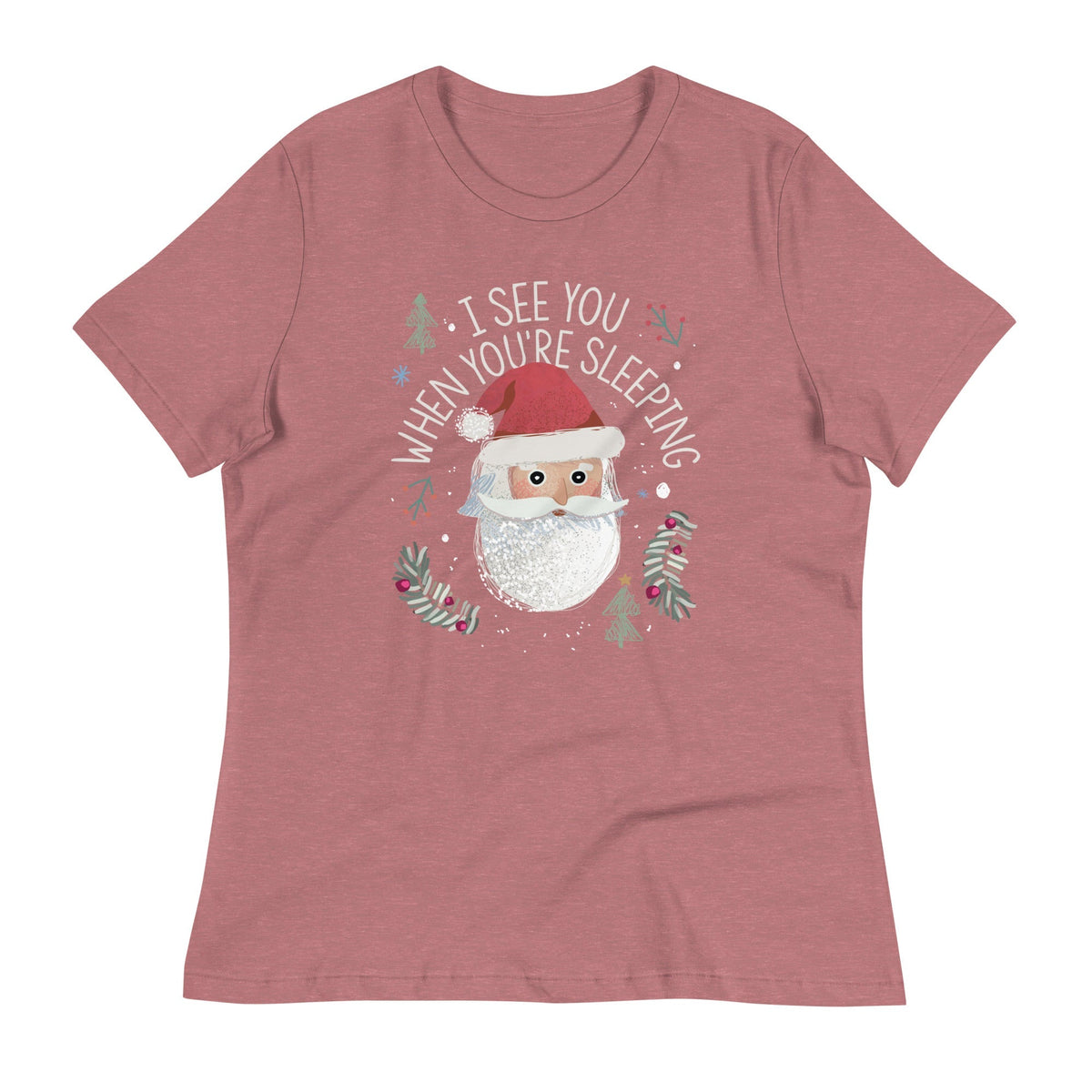 I See You When You're Sleeping Women's Signature Tee