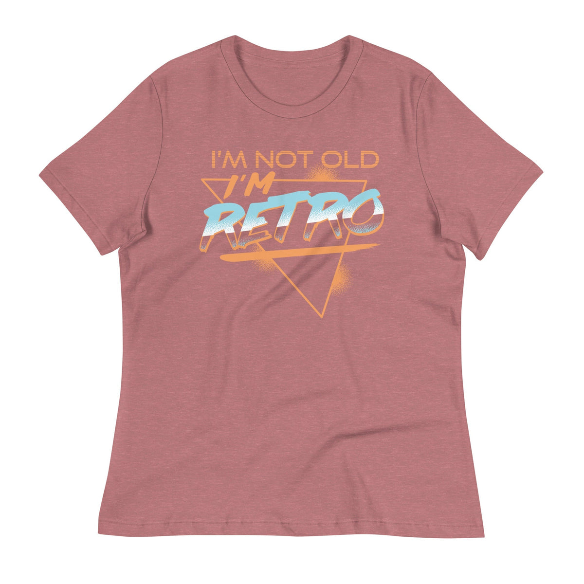 I'm Not Old I'm Retro Women's Signature Tee