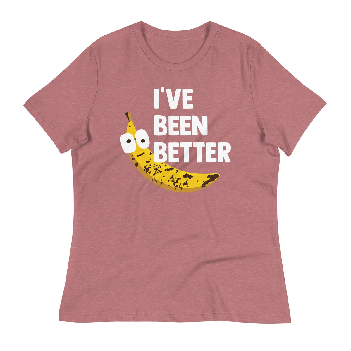 I've Been Better Women's Signature Tee