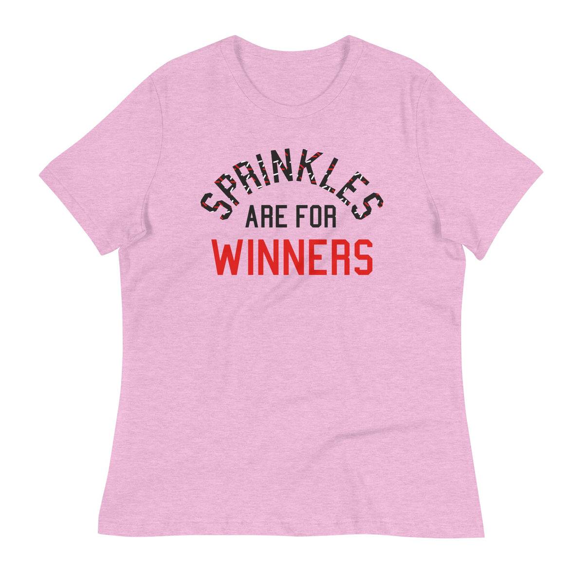 Sprinkles Are For Winners Women's Signature Tee