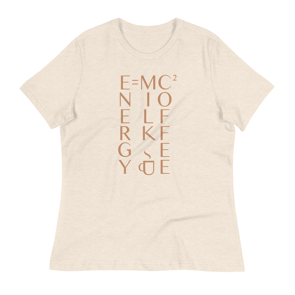 Energy Equals Milk Times Coffee Squared Women's Signature Tee