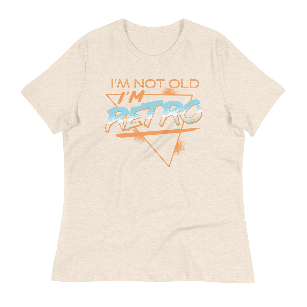 I'm Not Old I'm Retro Women's Signature Tee