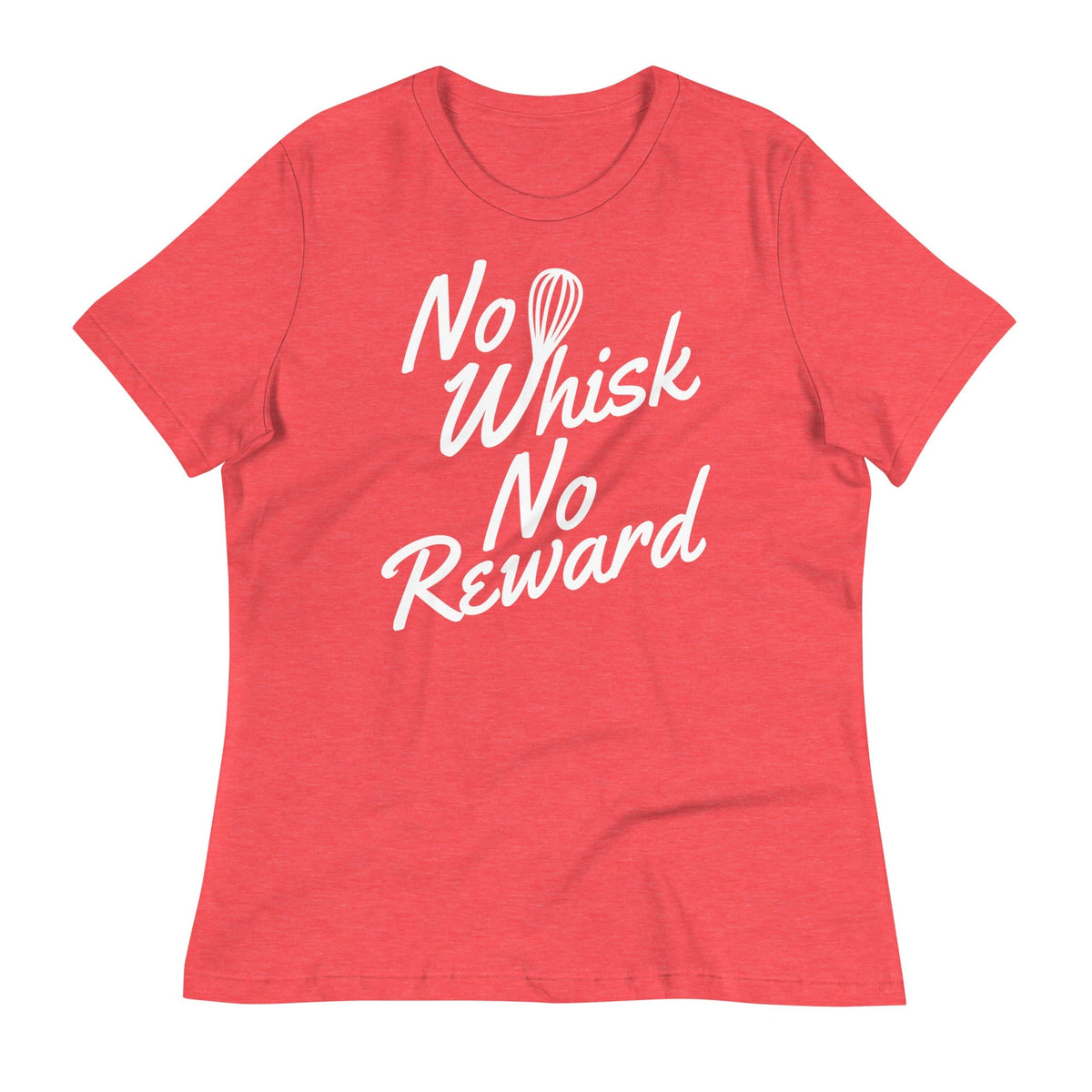 No Whisk No Reward Women's Signature Tee