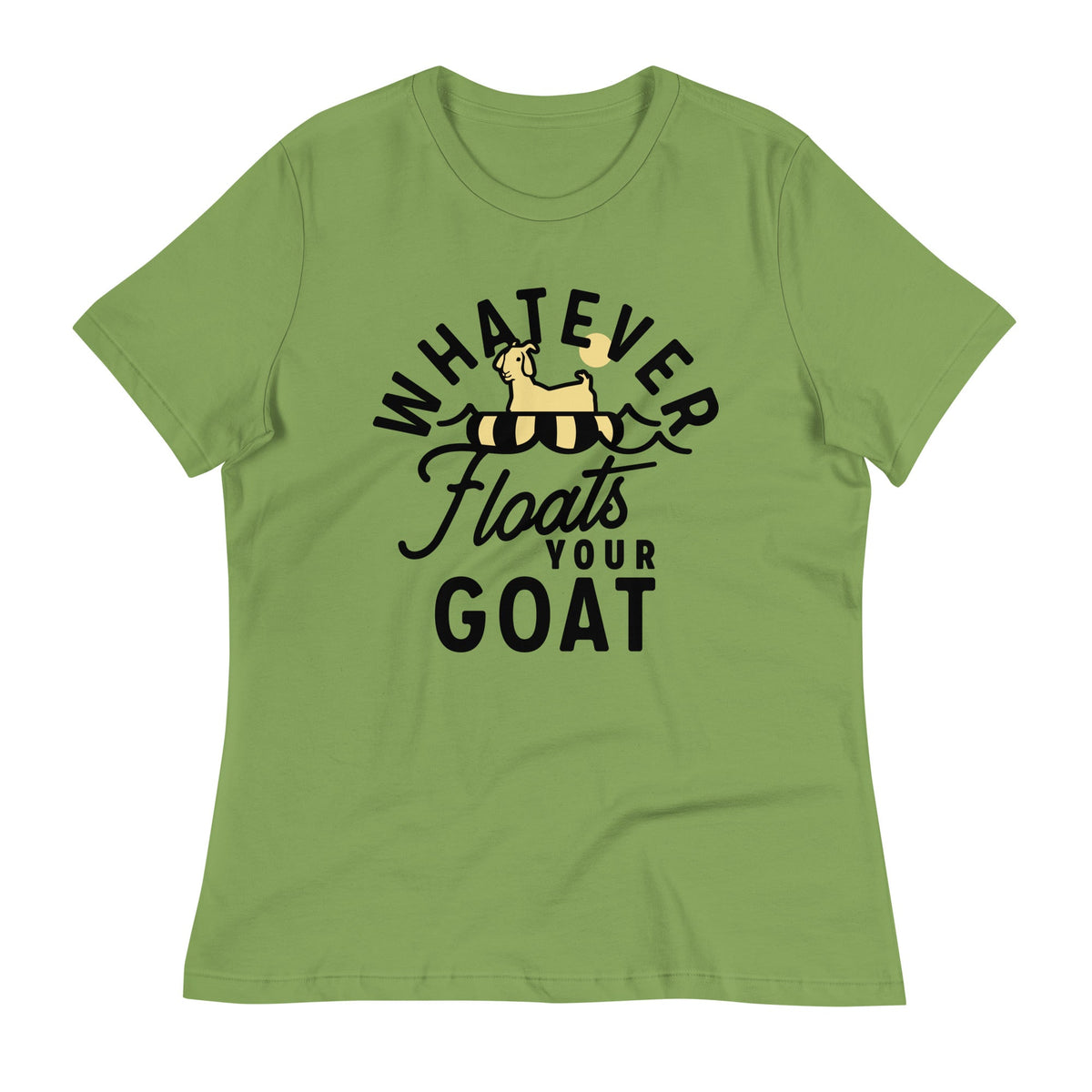 Whatever Floats Your Goat Women's Signature Tee