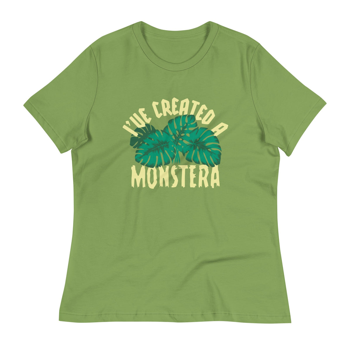 I've Created A Monstera Women's Signature Tee