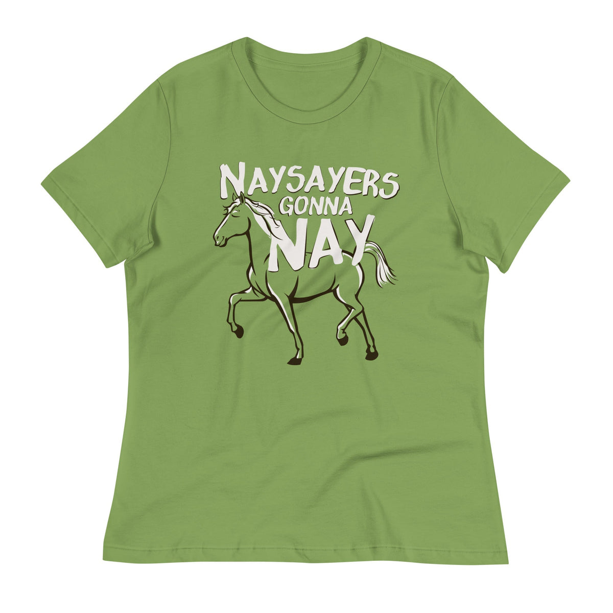 Nay Sayers Gonna Nay Women's Signature Tee