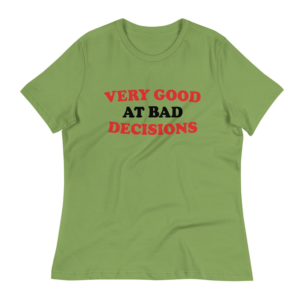 Very Good At Bad Decisions Women's Signature Tee