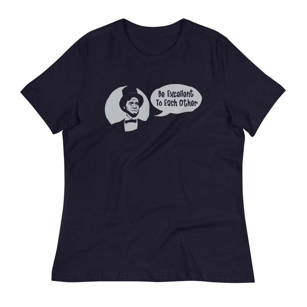 Be Excellent to Each Other Women's Signature Tee