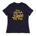 Go Ahead, Bake My Day Women's Signature Tee
