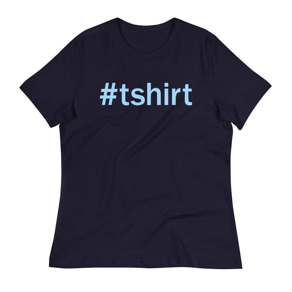 Hashtag Women's Signature Tee
