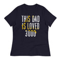 This Dad Is Loved 3000 Women's Signature Tee