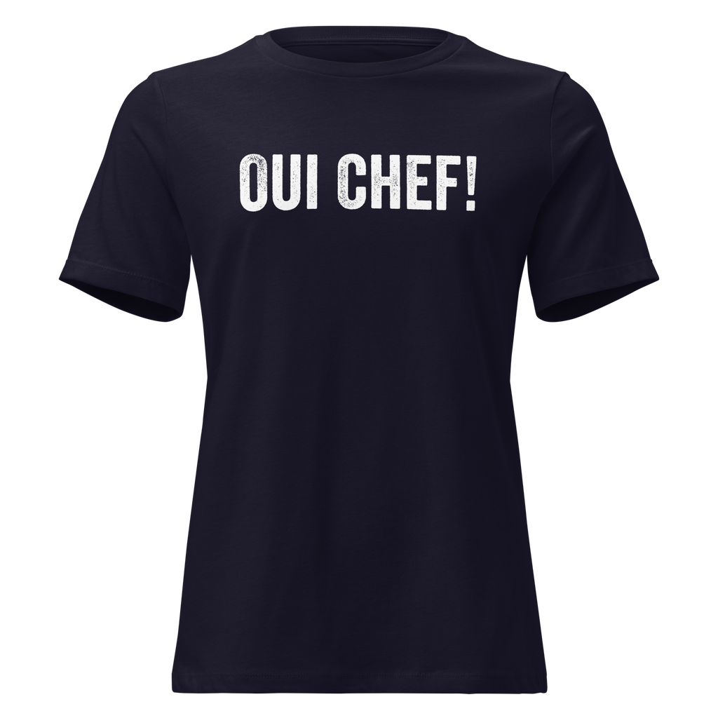 Oui Chef! Women's Relaxed Tee
