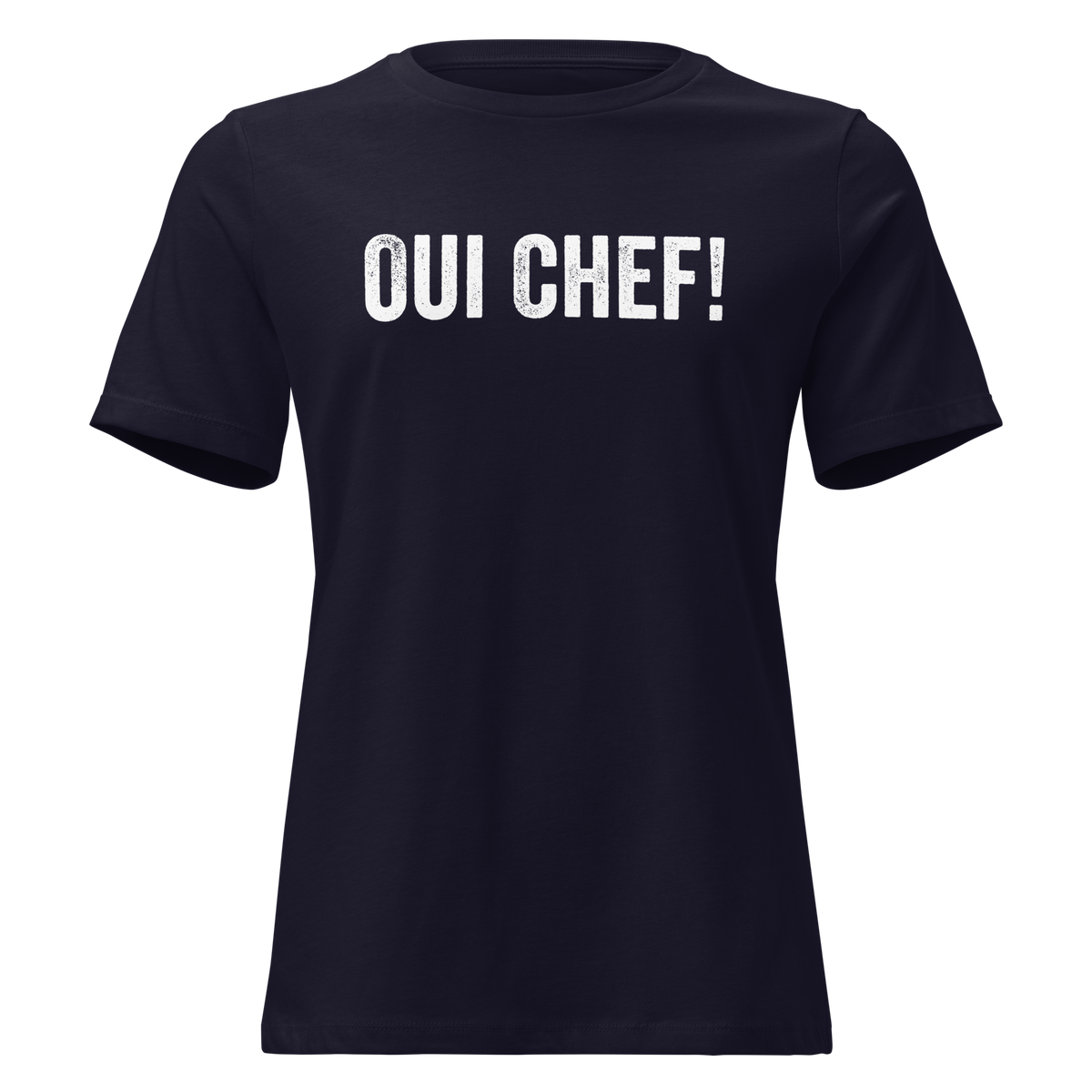 Oui Chef! Women's Relaxed Tee