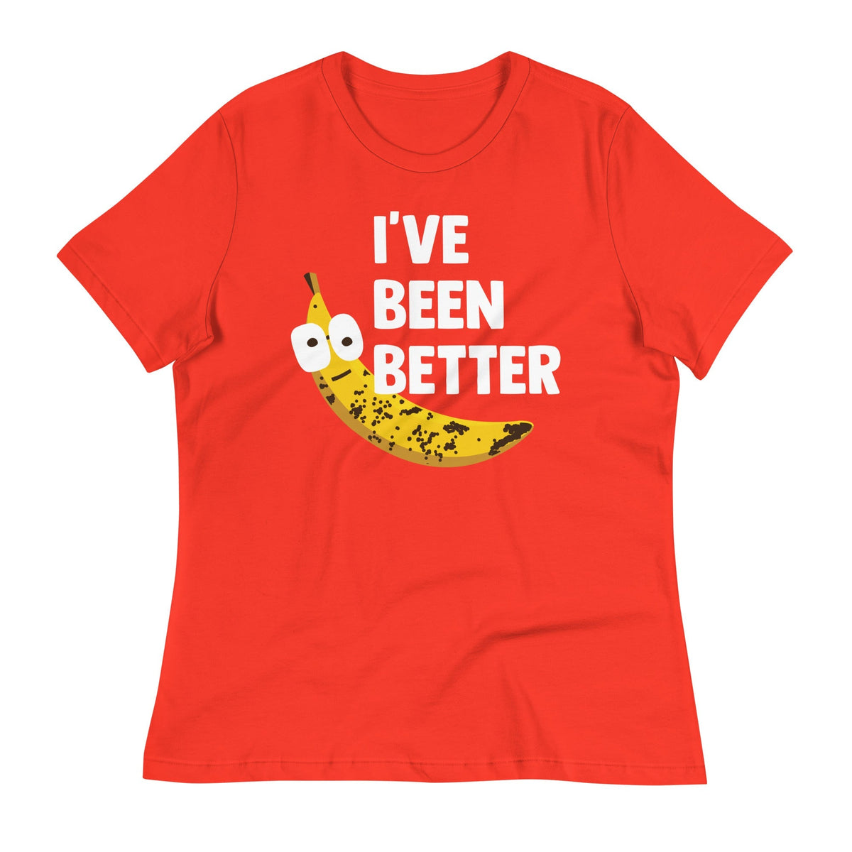 I've Been Better Women's Signature Tee