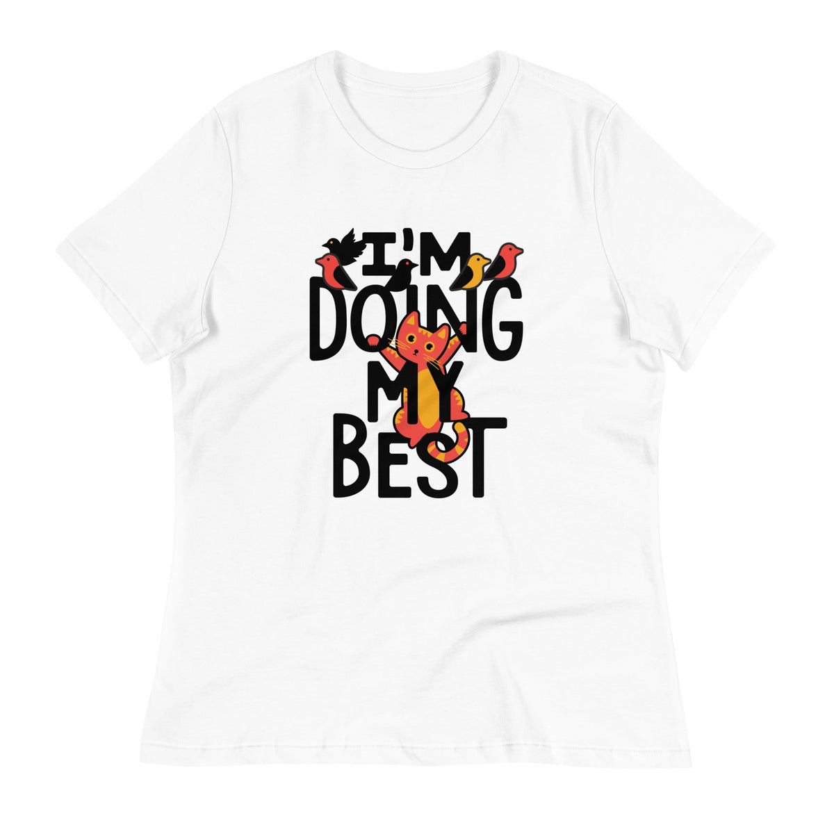 I'm Doing My Best Women's Signature Tee