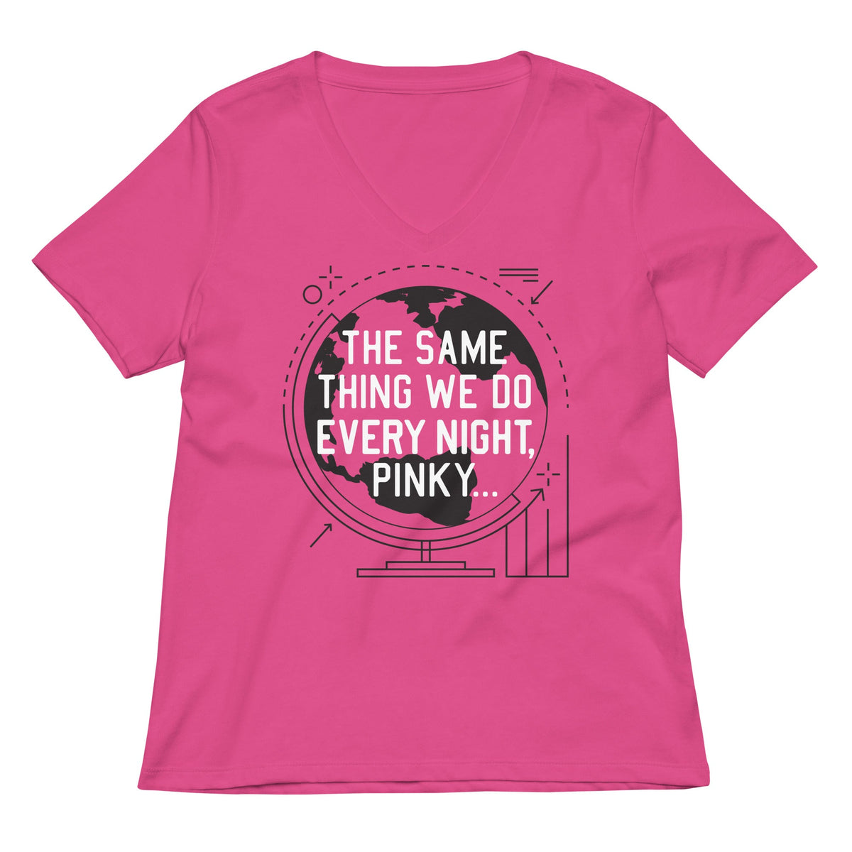 The Same Thing We Do Every Night Women's V-Neck Tee