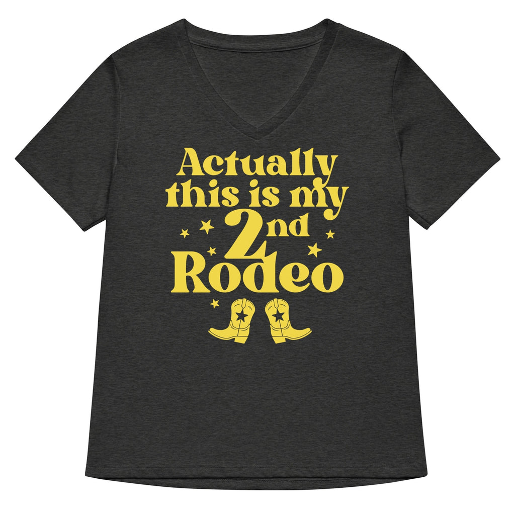 Actually This Is My 2nd Rodeo Women's V-Neck Tee