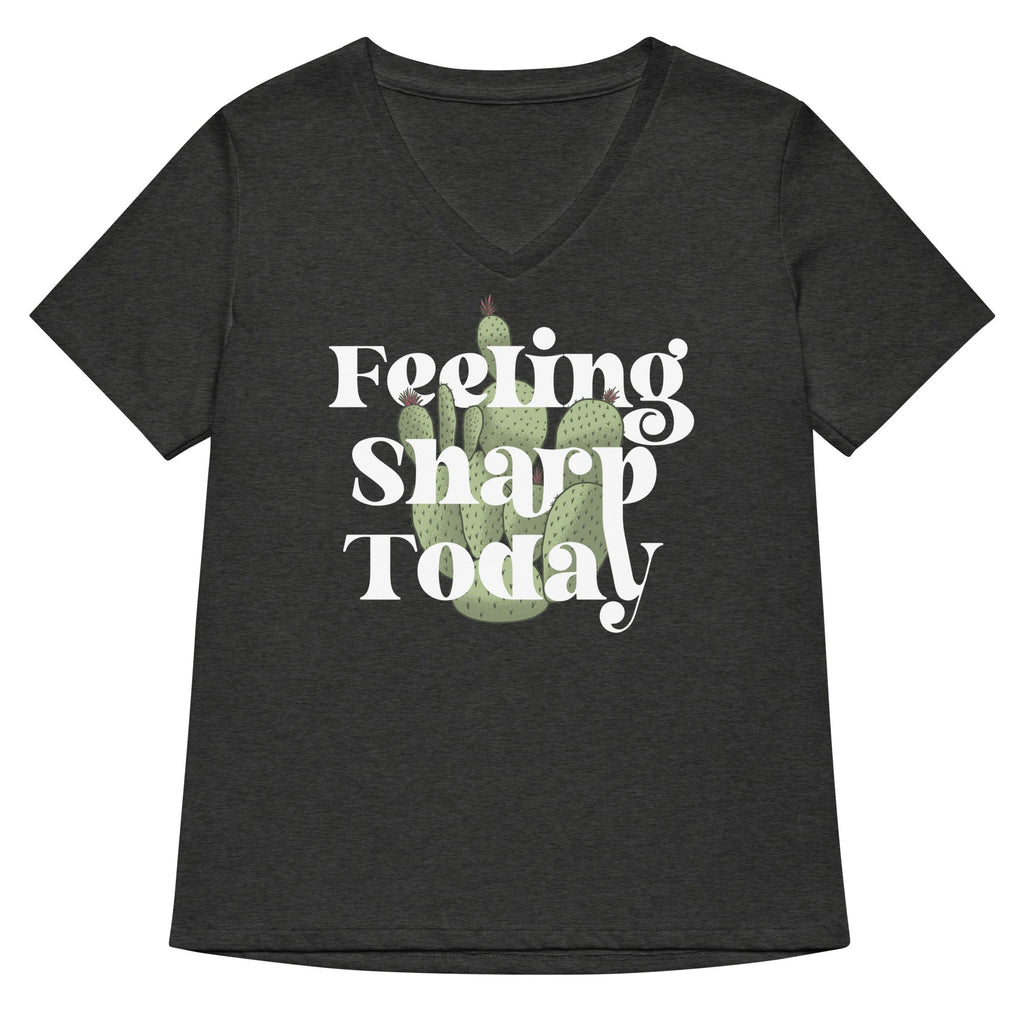 Feeling Sharp Today Women's V-Neck Tee