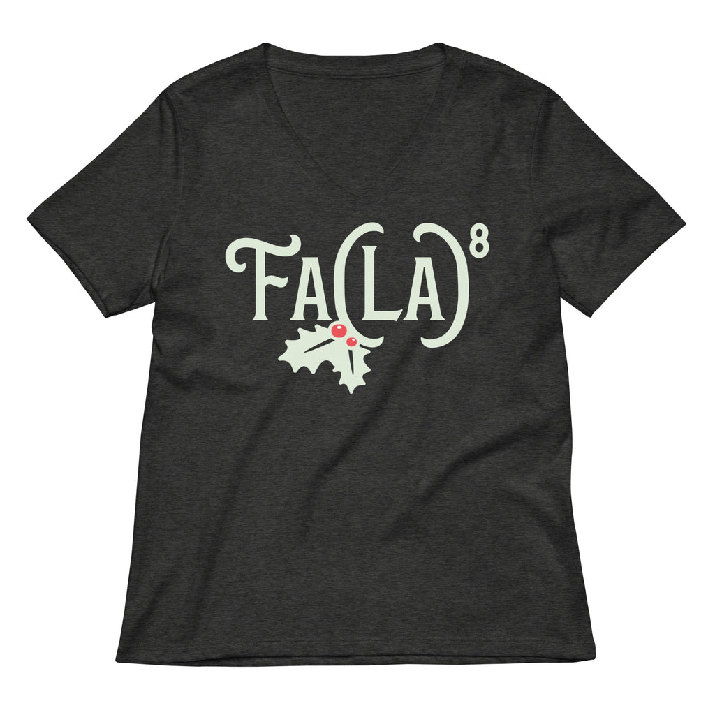 Fa LaLaLaLaLaLaLaLa Women's V-Neck Tee