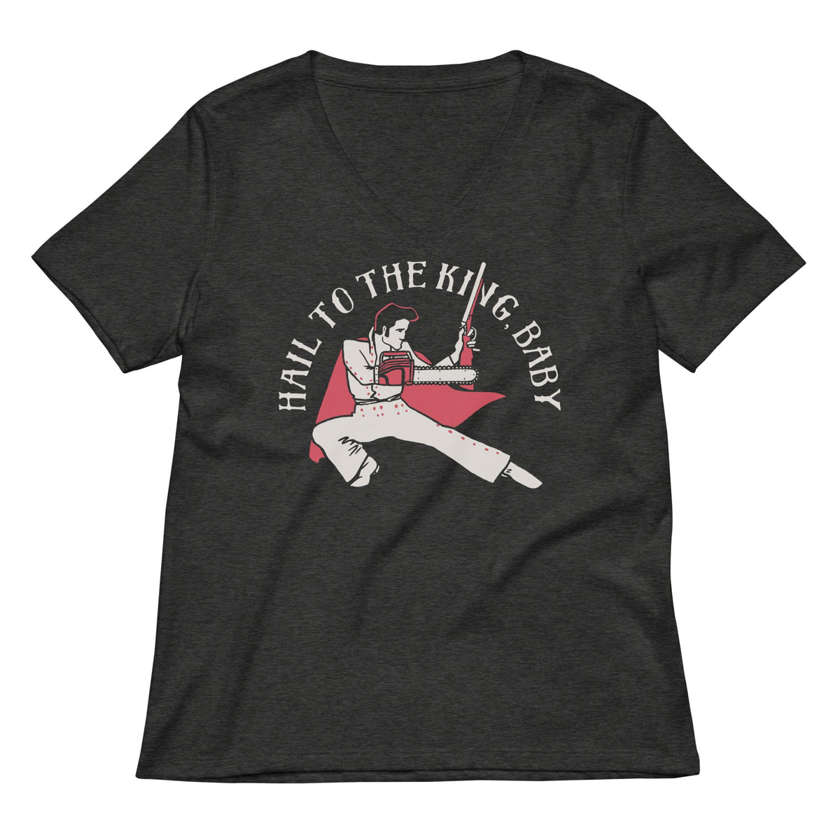 Hail To The King, Baby Women's V-Neck Tee