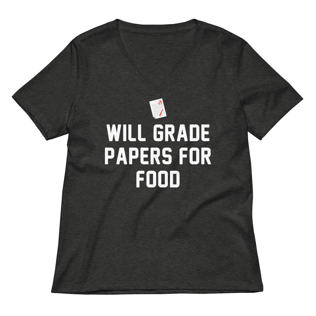 Will Grade Papers For Food Women's V-Neck Tee